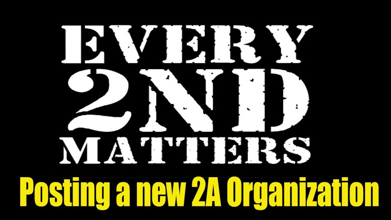 Every 2nd Matters -  Posting a new 2A Organization