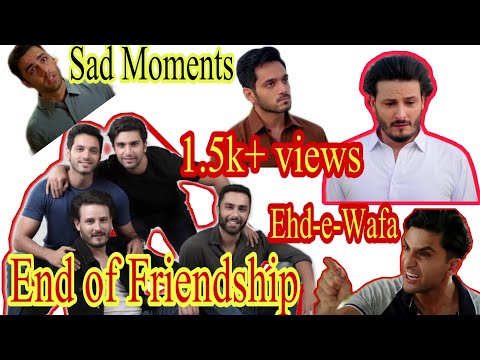 ehd-e-wafa||end-of-friendship||very-sad-scene's-collection||ispr_ssg