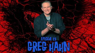 Episode #23  Greg Hahn