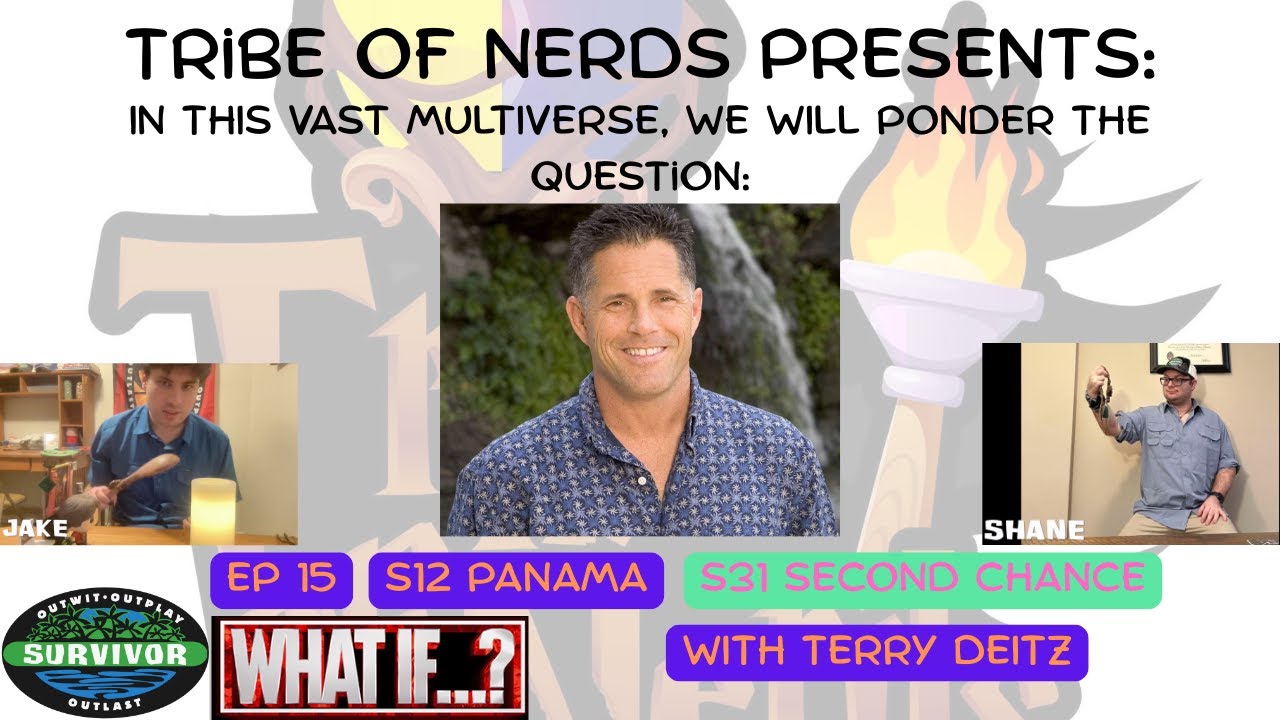 Survivor What If? Ep 15 | Terry Deitz on Panama and his Second Chance Journey