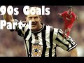 Awesome 90s goals  part 1