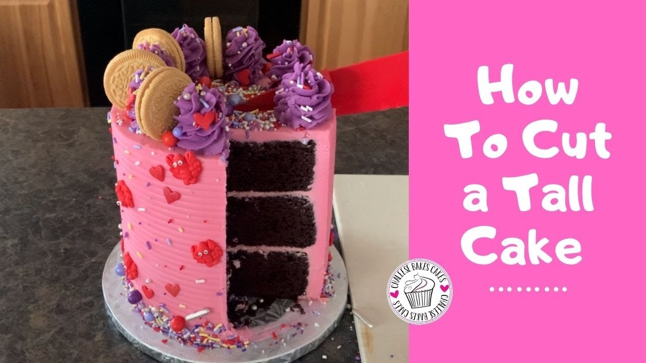 TIPS AND TRICKS HOW TO CUT A TALL CAKE Plus HOW TO STORE YOUR tips-and-tricks-how-to-cut-a-tall-cake-plus-how-to-store-your