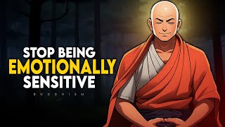 Emotionally Sensitive Watch This Buddhism