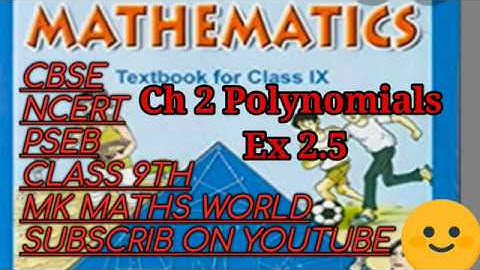 Class 9th Maths Ch 2 Polynomials Ex 2.5(sum no.9,10) CBSE/PSEB/NCERT BOARD