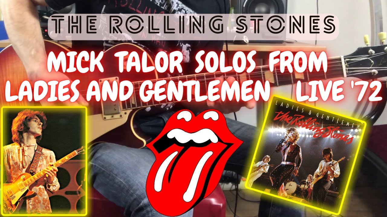 The Rolling Stones Mick Taylor Solos from Ladies and Gentlemen (Live