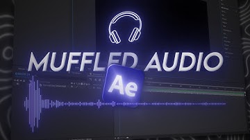 MUFFLED AUDIO | After Effects Tutorial