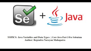 Famous Java Variables and Data Types |  Core Java Part 3 For Selenium Wealth