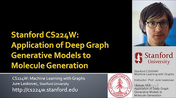 Stanford CS224W: ML with Graphs | 2021 | Lecture 15.4 - Applications of Deep Graph Generation