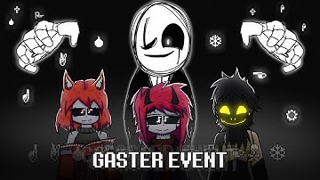 THE GASTER EVENT | UTPR