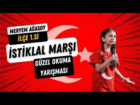 “İstiklal Marşı’nı Güzel Okuma Yarışması” birincisi Meryem Ağasoy