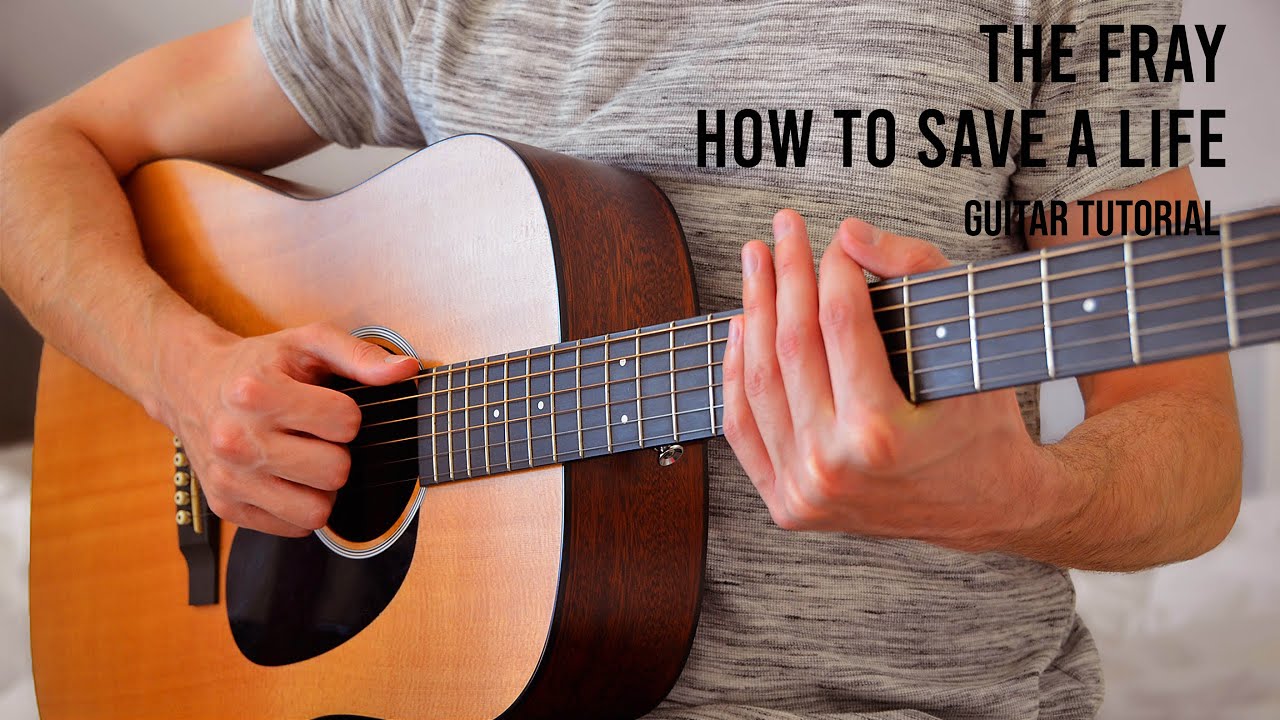 The Fray - How to Save a Life EASY Guitar Tutorial With Chords / Lyrics