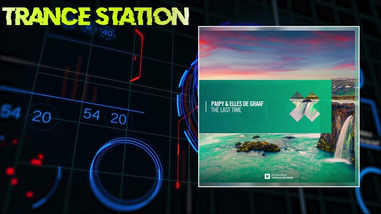 Paipy & Elles de Graaf - The Last Time (Extended Mix) [AMSTERDAM TRANCE RECORDS]