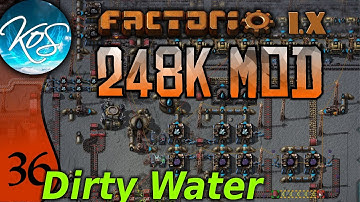 Factorio 248k Mod 36 - DIRTY WATER!? - Tips & Tricks