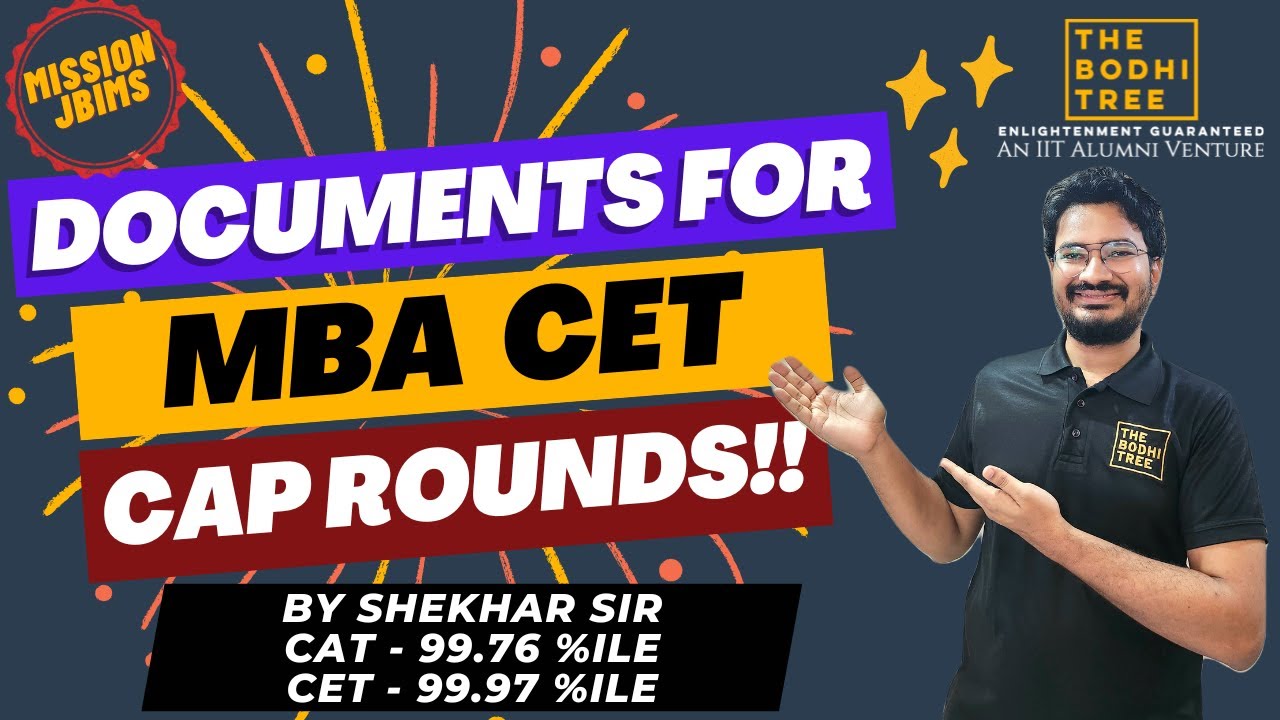 Documents Required For MBA CET 2023 CAP Rounds | The Bodhi Tree ...