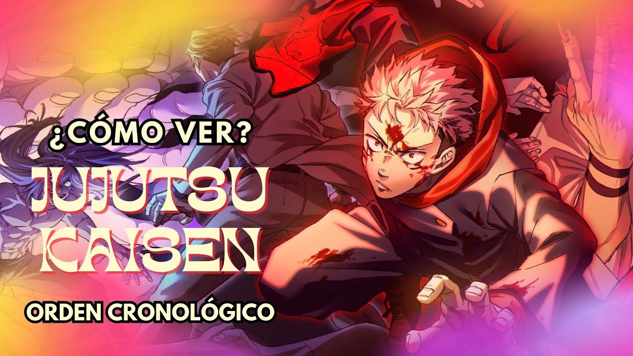 En qué orden ver Jujutsu Kaisen y cómo verlo por orden cronológico