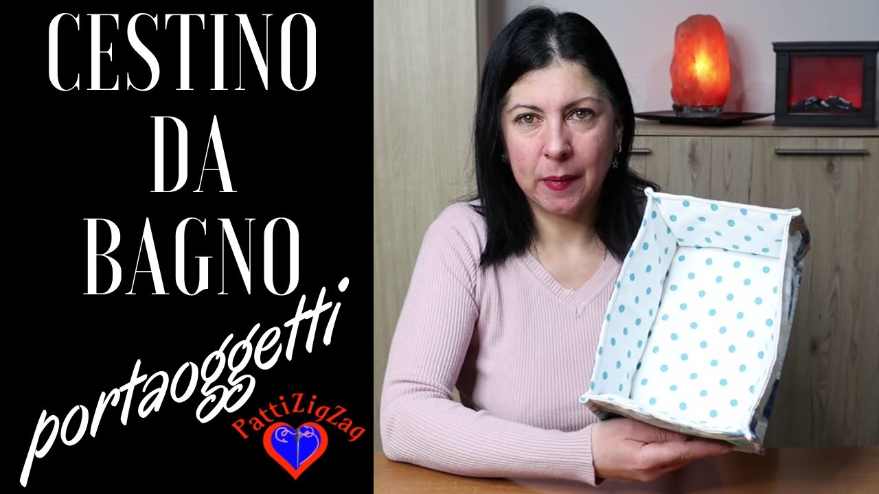 DIY contenitore di stoffa  come cucire un piccolo cestino per il bagno e  per un regalo 