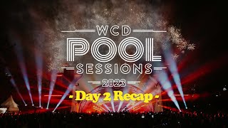 WCD Pool Sessions 2023 I Day 2 I  Official Recap