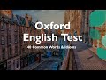 Oxford Vocab and Idiom Test - 40 Common Words and Phrases