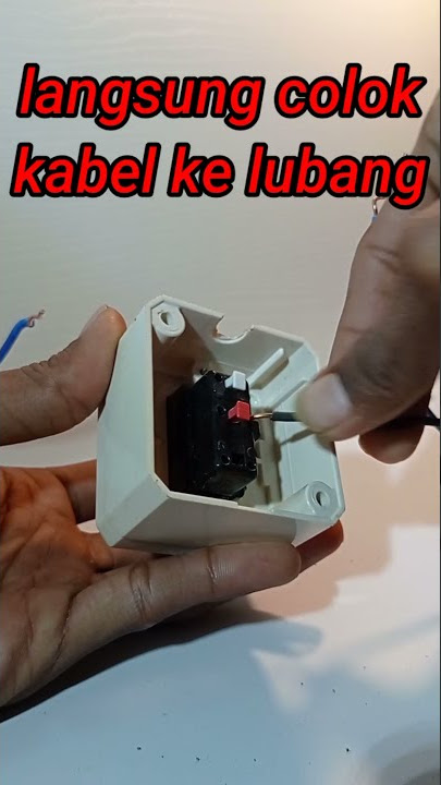 trik memasang kabel stop kontak/saklar merek broco