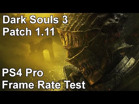 Video: Dark Souls 3 Patch For å Forbedre Framerate På PS4 Pro