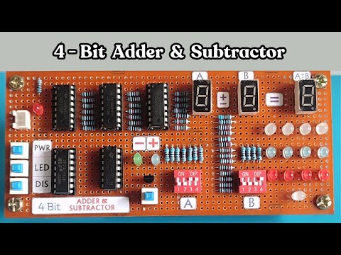 4-Bit Adder and Subtractor Circuit Design & Implementation