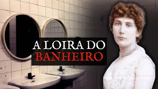 A triste história da Loira do Banheiro