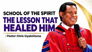SCHULE DES GEISTES: DIE LEKTION, DIE IHN WIEDER GEHEN LIES - PASTOR CHRIS OYAKHILOME