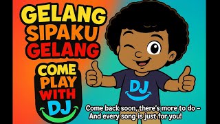 Download lagu Gelang Sipaku Gelang | Indonesian Nursery Rhyme for Kids | Come Play With DJ!