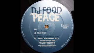 DJ Food - Peace (Harvey&#39;s Persuasion Remix)