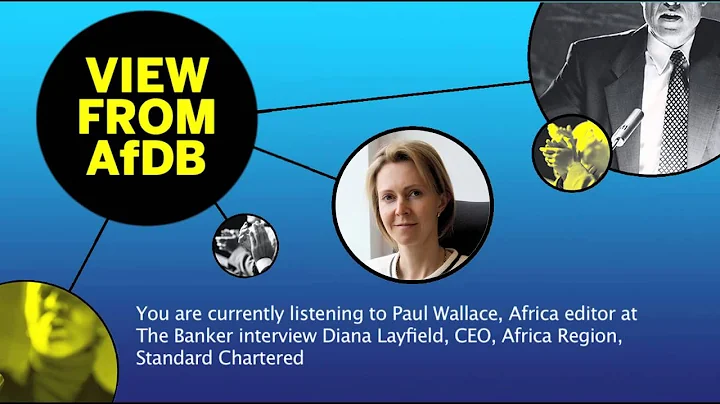 Interview with Diana Layfield, CEO, Africa Region,...