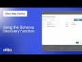 Using the Schema Discovery Function | Okta Support