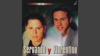 Video thumbnail of "Servando y Florentino - Más Suave"