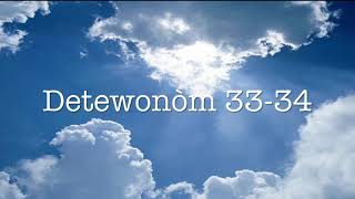 Detewonòm 33-34.       |Bib la an Kreyòl Ayisyen.    |The Holy Bible in Haitian Creole.