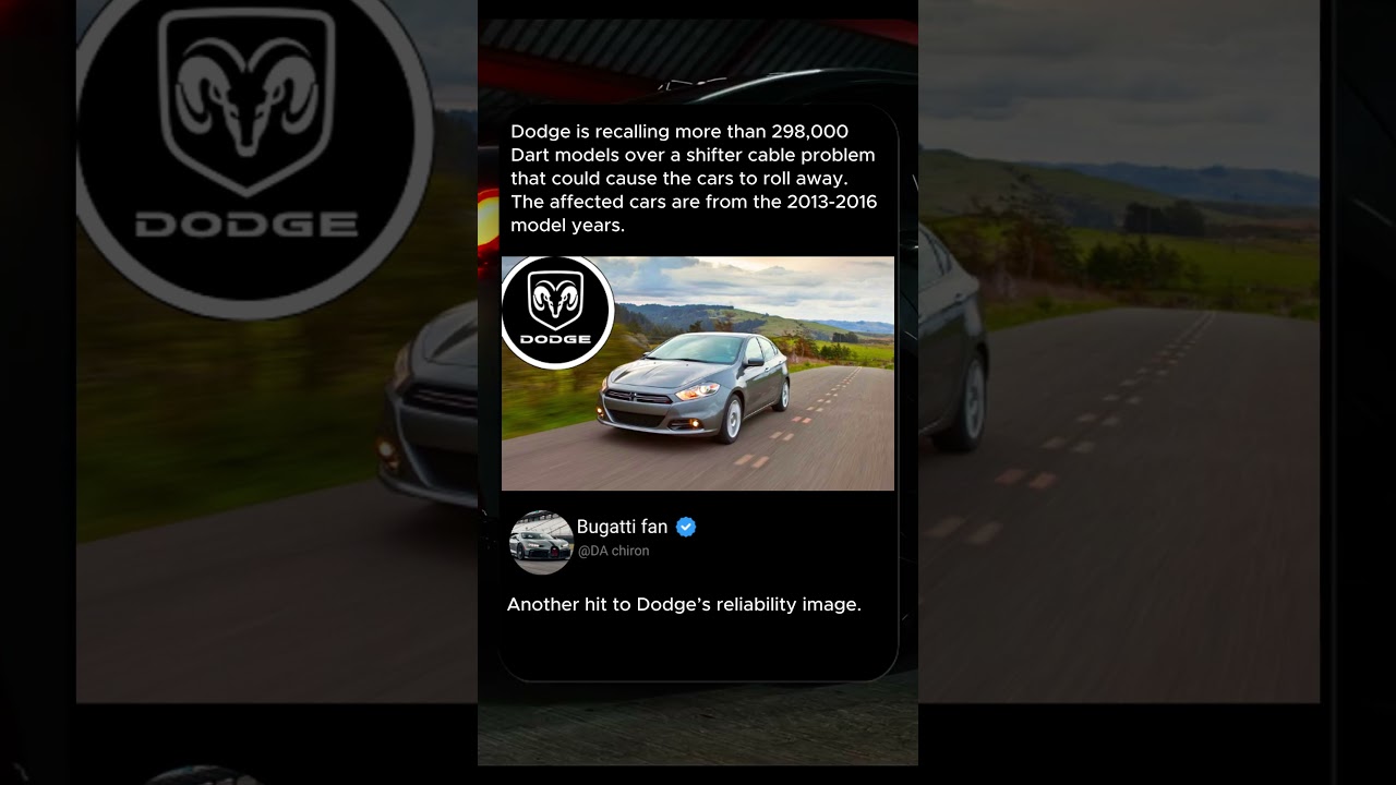 dodge is recalling over 298000 dart models 