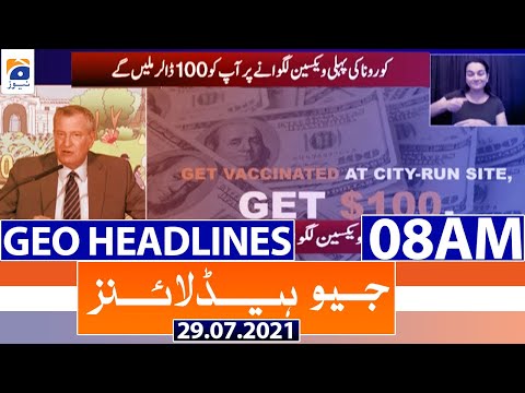 Geo Headlines 08 AM - 29th July 2021