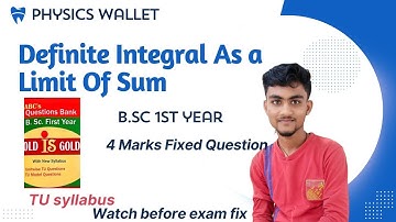 #calculus | Definite Integral As a Limit Of Sum || Integral Calculus B.sc 1st Year | TU Fix Question