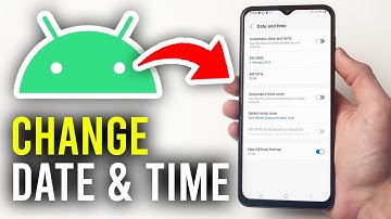 How To Change Date & Time On Android - Full Guide