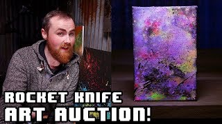 Rocket Knife Art Auction! Help support our next crazy adventure. Also a sincere thank you.