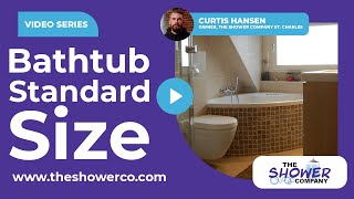 Bathtub Standard Size: A Buying Guide | The Shower Company What Is The Size Of A Standard Bathtub