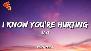 RAYE - I Know You're Hurting (Lyrics) screenshot 3