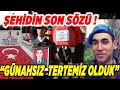 Şehit Asteğmen Bilal Özcan’ın İbretlik Sözleri