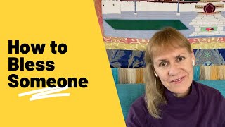How to Bless Someone?