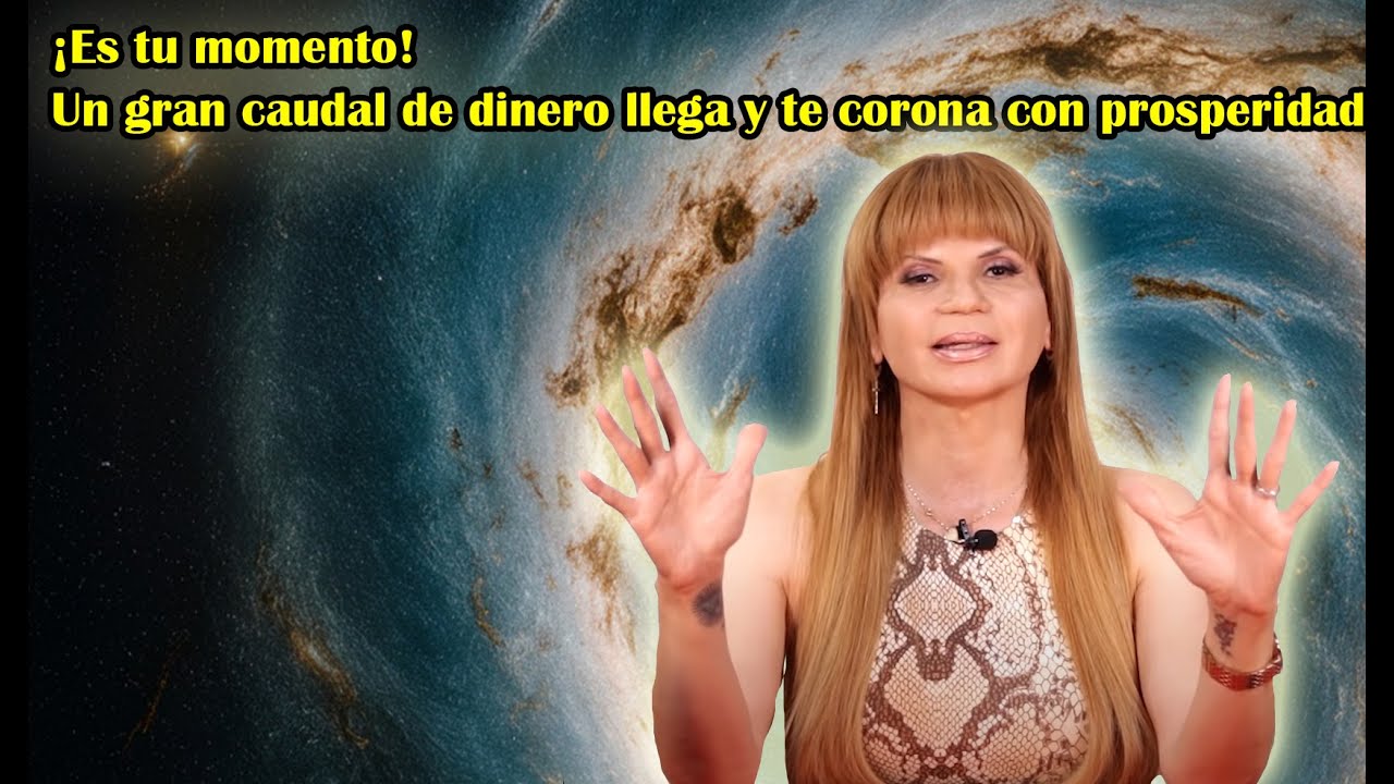 Mhoni Vidente hoy ¡Es tu momento! Un gran caudal de dinero llega y te ...