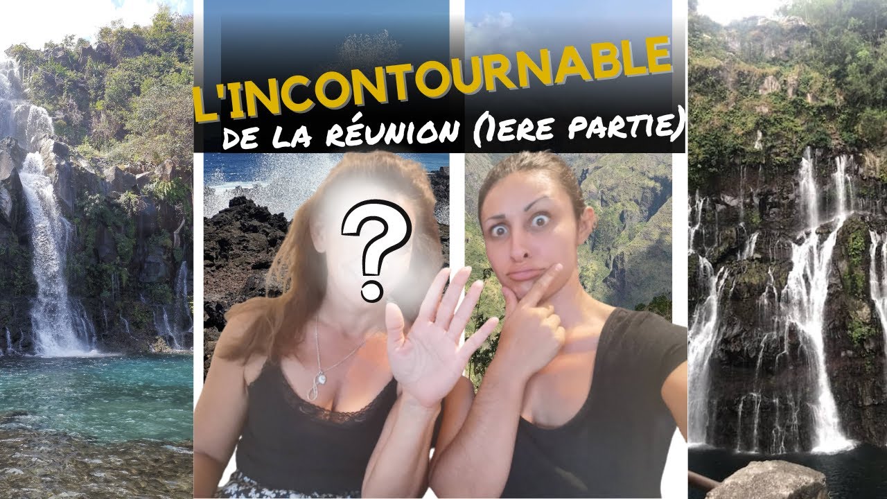 📍​LIEUX INCONTOURNABLES DE LA REUNION - 1ere partie avec ma ......... (on se tape des barres 😂​)