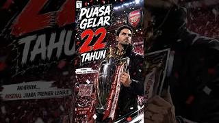 Resmi Arsenal akhiri puasa gelar Liga selama 22 tahun?? #arsenal #ligainggris #juara