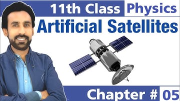 Artificial Satellite in Urdu Hindi || 11th Class Physics - Chapter# 5