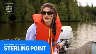 Sterling Point: Annie Takes The Boat Out | Prime Video