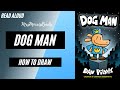 HOW TO DRAW DOG MAN AND FRIENDS Read Aloud