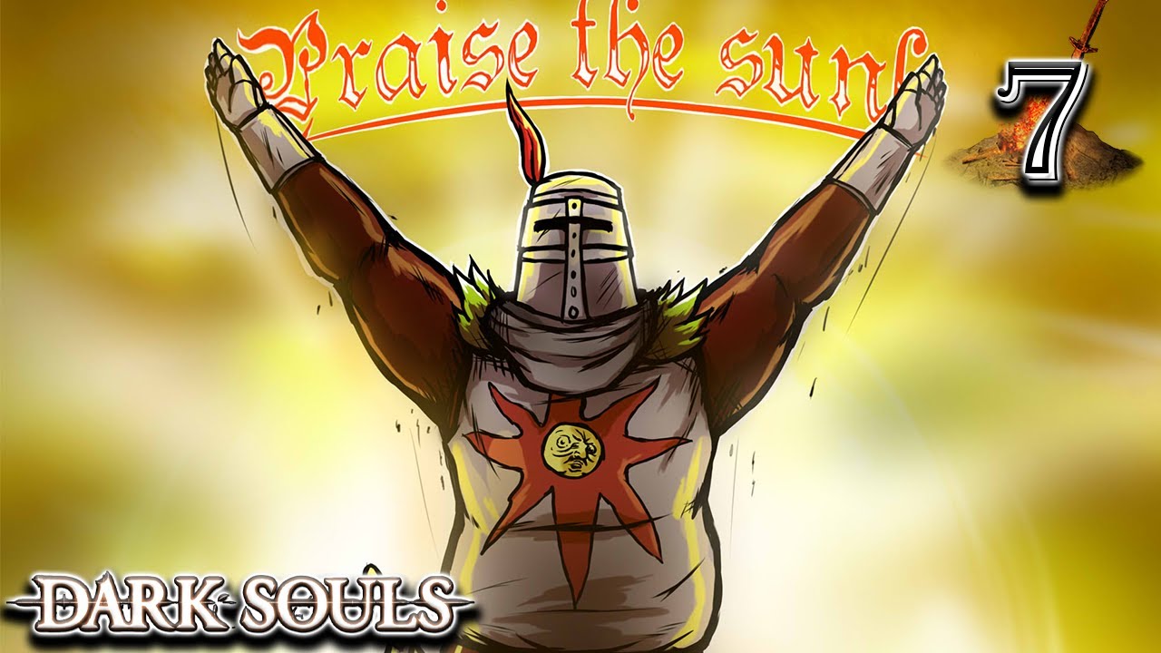 Dark Souls Remastered Part 7: Praise the Sun - YouTube