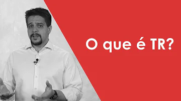 Como varia a TR?